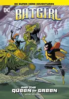 Batgirl i Królowa Zieleni - Batgirl and the Queen of Green