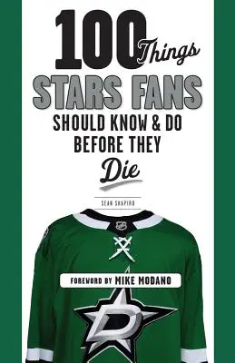100 rzeczy, które fani gwiazd powinni wiedzieć i zrobić przed śmiercią - 100 Things Stars Fans Should Know & Do Before They Die