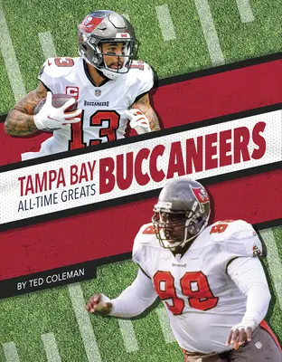 Tampa Bay Buccaneers zawodnicy wszech czasów - Tampa Bay Buccaneers All-Time Greats