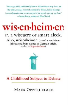 Wisenheimer: Dzieciństwo przedmiotem debaty - Wisenheimer: A Childhood Subject to Debate
