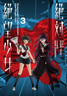 Danganronpa Another Episode: Ultra Despair Girls Tom 3 - Danganronpa Another Episode: Ultra Despair Girls Volume 3