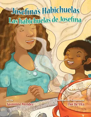 Habichuelas Josefiny / Las Habichuelas de Josefina - Josefina's Habichuelas / Las Habichuelas de Josefina