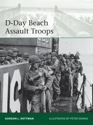 Oddziały szturmowe na plaży D-Day - D-Day Beach Assault Troops
