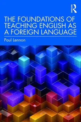 Podstawy nauczania języka angielskiego jako języka obcego - The Foundations of Teaching English as a Foreign Language