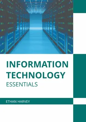 Podstawy technologii informacyjnej - Information Technology Essentials