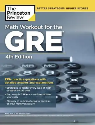 Math Workout for the Gre, 4th Edition: 275+ praktycznych pytań ze szczegółowymi odpowiedziami i wyjaśnieniami - Math Workout for the Gre, 4th Edition: 275+ Practice Questions with Detailed Answers and Explanations