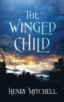 Skrzydlate dziecko - The Winged Child