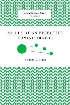 Umiejętności skutecznego administratora - Skills of an Effective Administrator