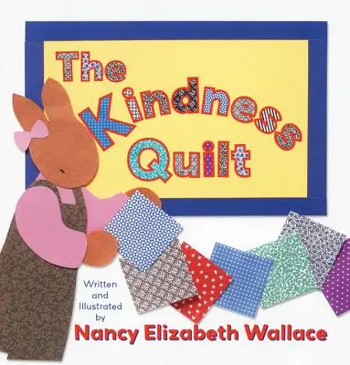 Kołdra dobroci - The Kindness Quilt