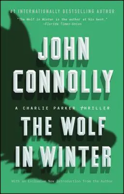 Wilk w zimie, 12: Thriller Charliego Parkera - The Wolf in Winter, 12: A Charlie Parker Thriller