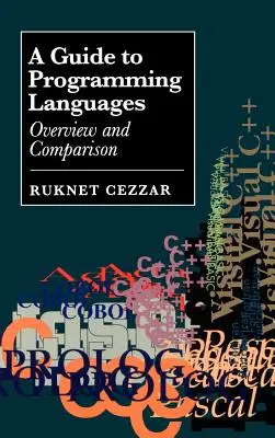 Przewodnik po językach programowania: Przegląd i porównanie - A Guide to Programming Languages: Overview and Comparison