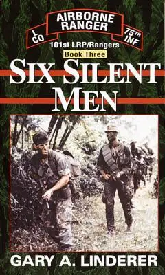 Sześciu cichociemnych... Księga trzecia: 101 Lrp / Rangers - Six Silent Men...Book Three: 101st Lrp / Rangers