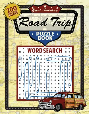 Wielka amerykańska wycieczka samochodowa z łamigłówkami - Great American Road Trip Puzzle Book