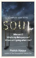 Kompletny przewodnik po duszy - Complete Guide to the Soul