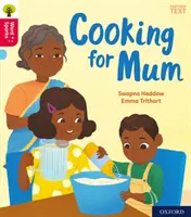 Oxford Reading Tree Word Sparks: Oxford Poziom 4: Gotowanie dla mamy - Oxford Reading Tree Word Sparks: Oxford Level 4: Cooking for Mum