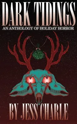 Mroczne wieści - Dark Tidings