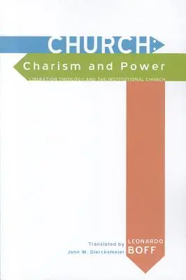 Kościół: Charyzmat i moc - Church: Charism and Power