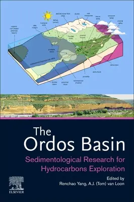 Basen Ordos: Badania sedymentologiczne dla poszukiwań węglowodorów - The Ordos Basin: Sedimentological Research for Hydrocarbons Exploration