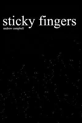 Lepkie palce - Sticky Fingers