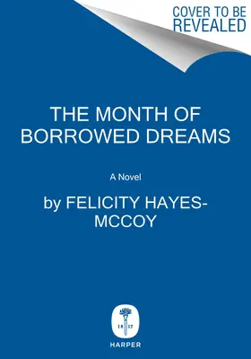 Miesiąc pożyczonych marzeń - The Month of Borrowed Dreams