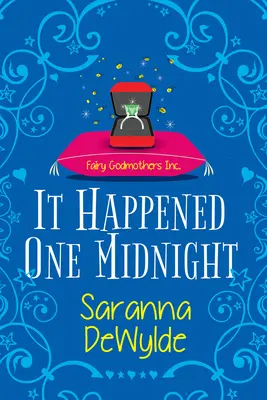 It Happened One Midnight: Przezabawny magiczny romans - It Happened One Midnight: A Hilarious Magical Romcom