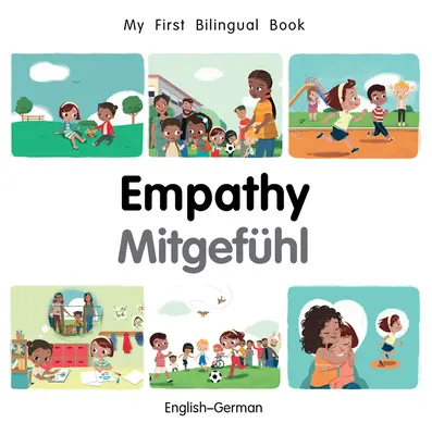 My First Bilingual Book-Empathy (angielsko-niemiecki) - My First Bilingual Book-Empathy (English-German)