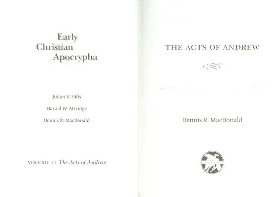 Dzieje Andrzeja: wczesnochrześcijański apokryf - Acts of Andrew: Early Christian Apocrypha