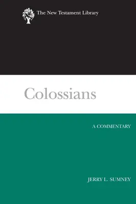 Kolosan: Komentarz - Colossians: A Commentary