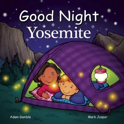 Dobranoc Yosemite - Good Night Yosemite