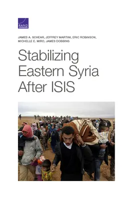 Stabilizacja wschodniej Syrii po upadku Isis - Stabilizing Eastern Syria After Isis