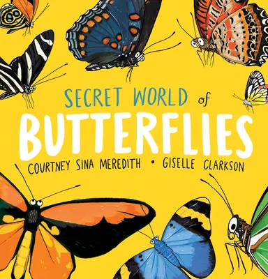 Sekretny świat motyli - Secret World of Butterflies