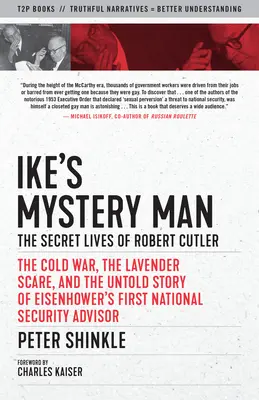 Ike's Mystery Man: Sekretne życie Roberta Cutlera - Ike's Mystery Man: The Secret Lives of Robert Cutler