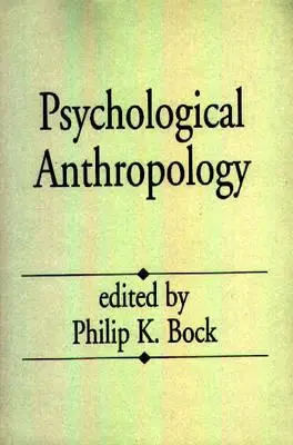 Antropologia psychologiczna - Psychological Anthropology