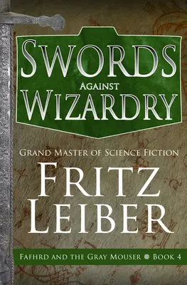 Miecze przeciwko czarnoksięstwu - Swords Against Wizardry