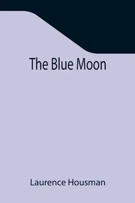 Błękitny księżyc - The Blue Moon