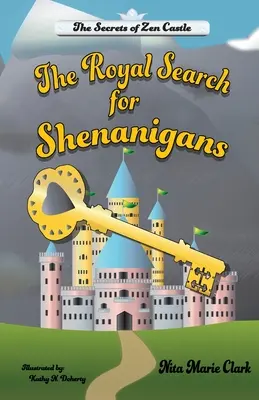 Królewskie poszukiwania Shenanigans - The Royal Search for Shenanigans