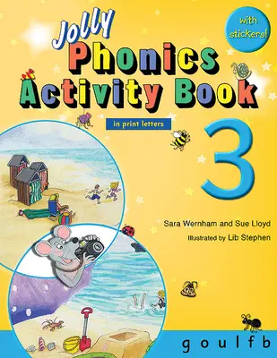 Jolly Phonics Activity Book 3: In Print Letters (amerykańskie wydanie angielskie) - Jolly Phonics Activity Book 3: In Print Letters (American English Edition)