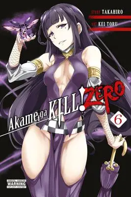 Akame Ga Kill! Zero, tom 6 - Akame Ga Kill! Zero, Vol. 6