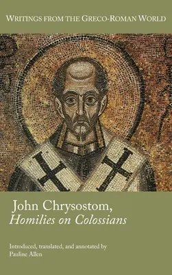 Jan Chryzostom, Homilie o Liście do Kolosan - John Chrysostom, Homilies on Colossians