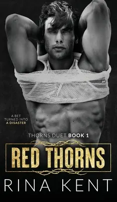 Red Thorns: Mroczny romans dla dorosłych - Red Thorns: A Dark New Adult Romance