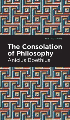 Pocieszenie filozofii - The Consolation of Philosophy