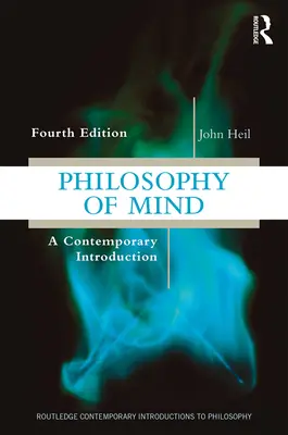 Filozofia umysłu: Współczesne wprowadzenie - Philosophy of Mind: A Contemporary Introduction