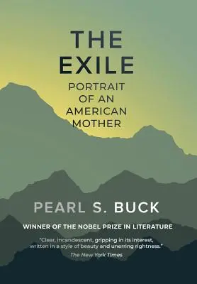 Wygnanie: Portret amerykańskiej matki - The Exile: Portrait of An American Mother