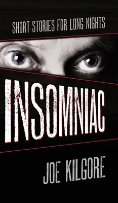 Bezsenność: Krótkie opowiadania na długie noce - Insomniac: Short Stories for Long Nights