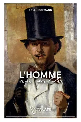 L'Homme au Sable: bilingue allemand/franais (avec lecture audio intgre en ligne)