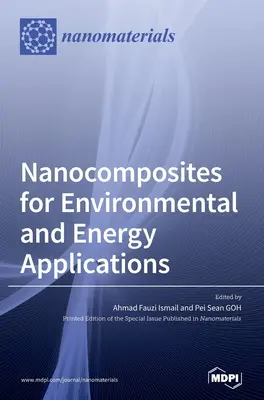 Nanokompozyty do zastosowań środowiskowych i energetycznych - Nanocomposites for Environmental and Energy Applications