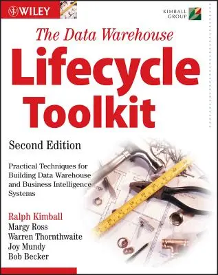 Zestaw narzędzi cyklu życia hurtowni danych - The Data Warehouse Lifecycle Toolkit