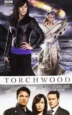 Torchwood: Ocena ryzyka - Torchwood: Risk Assessment