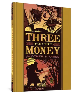 Trzy za pieniądze i inne historie - Three for the Money and Other Stories