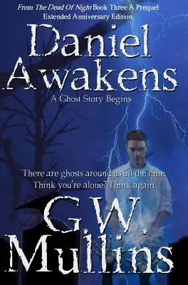 Daniel Awakens A Ghost Story Begins Edycja Rozszerzona - Daniel Awakens A Ghost Story Begins Extended Edition